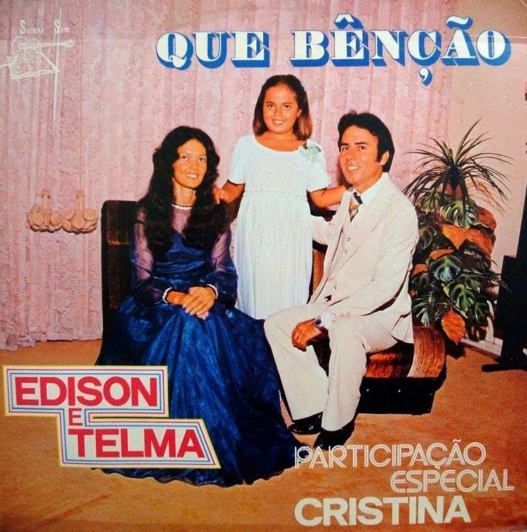 Portada de Álbum "Que Benção", de Édison e Telma