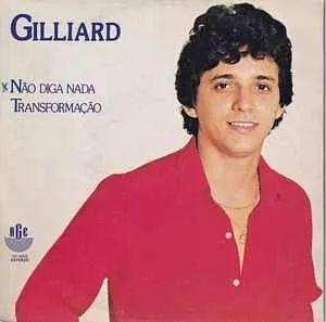 Portada del álbum "Não Diga Nada ", de Gilliard