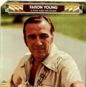 Capa do Álbum "A Man And His Music", de Faron Young