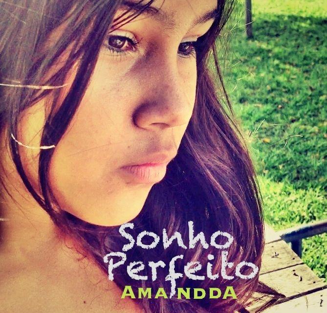 Capa do Álbum "Sonho Perfeito", de Amandda