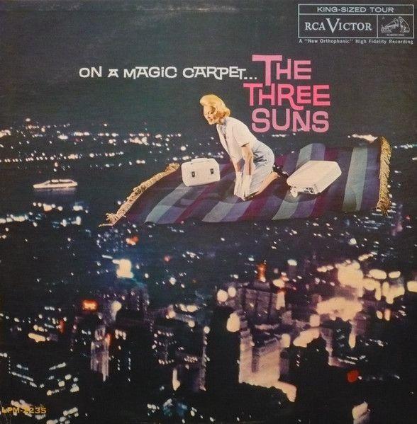 Capa do álbum "On A Magic Carpet...", de The Three Suns