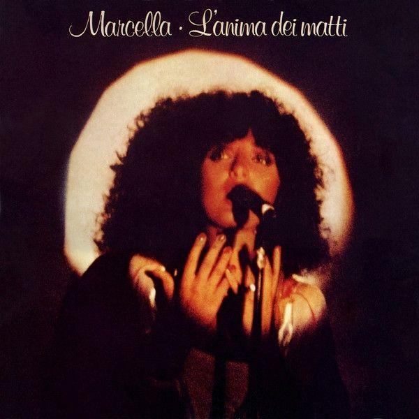 Capa do Álbum "L'anima Dei Matti", de Marcella Bella