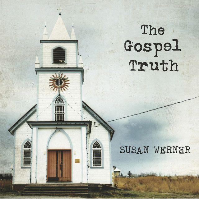 Portada de Álbum "The Gospel Truth", de Susan Werner