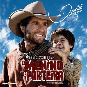 Portada del álbum "Maxi Single - o Menino da Porteira", de Daniel