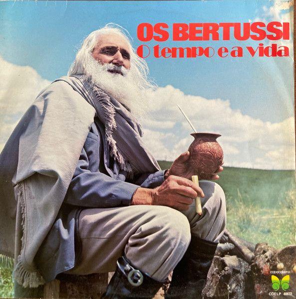 Portada del álbum "O Tempo e a Vida", de Os Bertussi