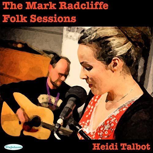 Portada de Álbum "The Mark Radcliffe Folk Sessions", de Heidi Talbot