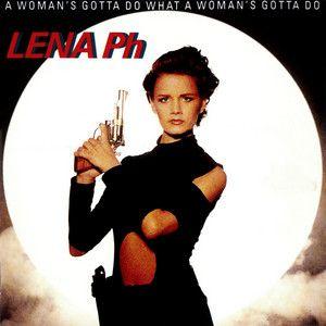 Portada de Álbum "A Woman's Gotta Do What A Woman's Gotta Do", de Lena Philipsson