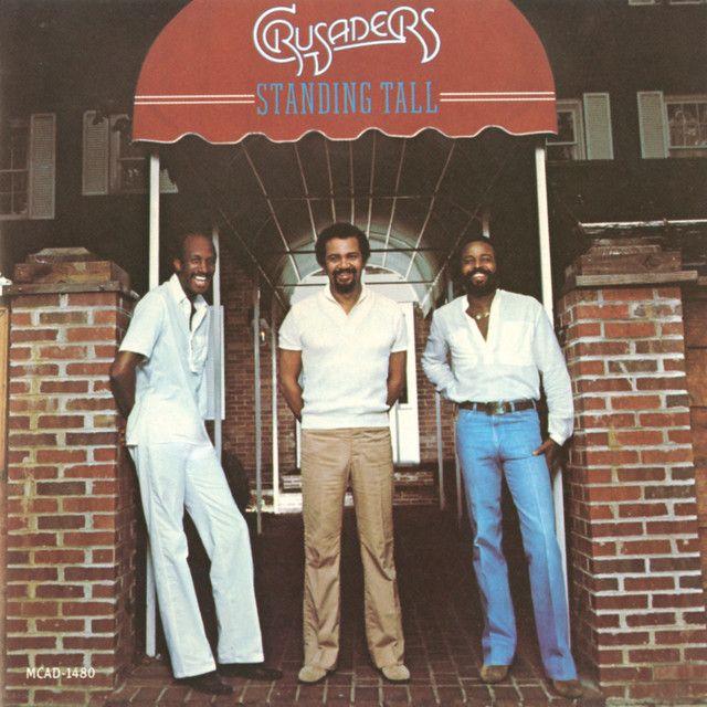 Portada del álbum "Standing Tall", de The Crusaders