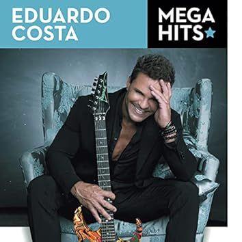 Album cover of "Mega Hits" by Eduardo Costa