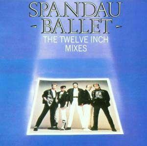 Capa do Álbum "The Twelve Inch Mixes", de Spandau Ballet