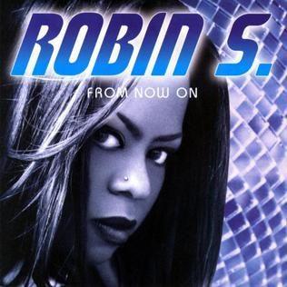 Portada de Álbum "From Now On", de Robin S