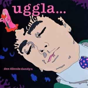 Album cover of "Den Döende Dandyn" by Magnus Uggla