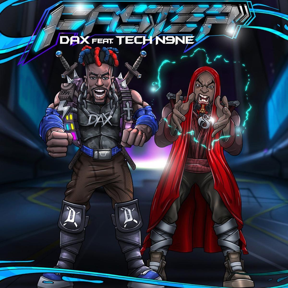 Capa do Single/EP "FASTER (feat. Thech N9ne)", de Dax