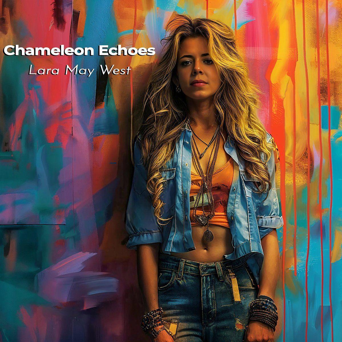 Portada de Álbum "Chameleon Echoes", de Lara May West