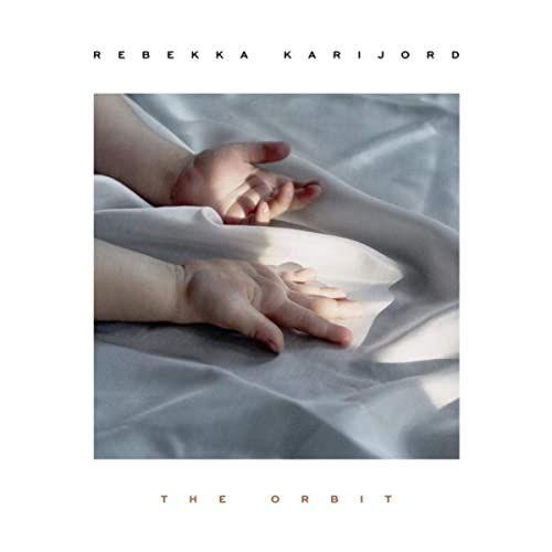 Portada de Sencillo/EP "The Orbit", de Rebekka Karijord