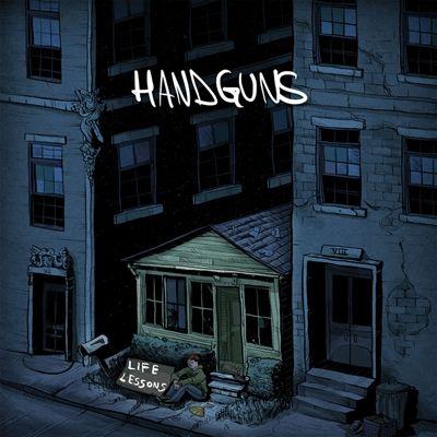 Portada de Álbum "Life Lessons", de Handguns