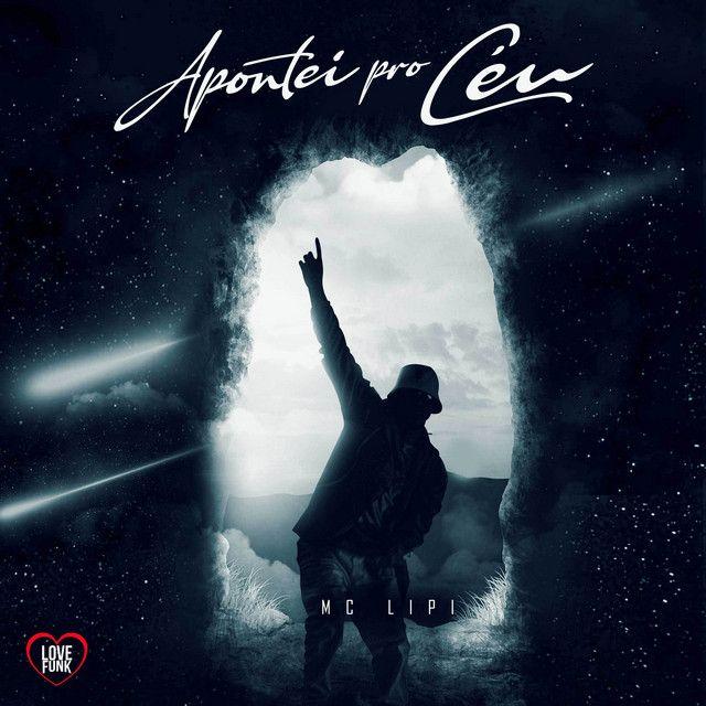 Capa do Single/EP "Apontei pro Céu", de MC Lipi
