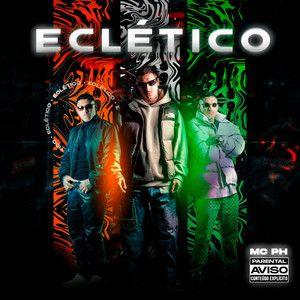 Capa do álbum "ECLÉTICO", de MC PH