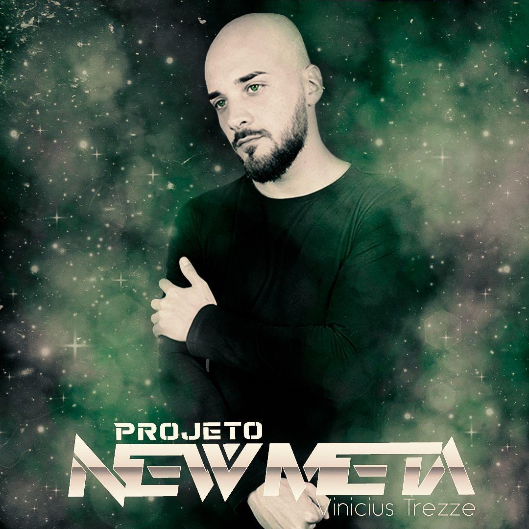 Portada de Sencillo/EP "Projeto New Meta", de Vinícius Trezze