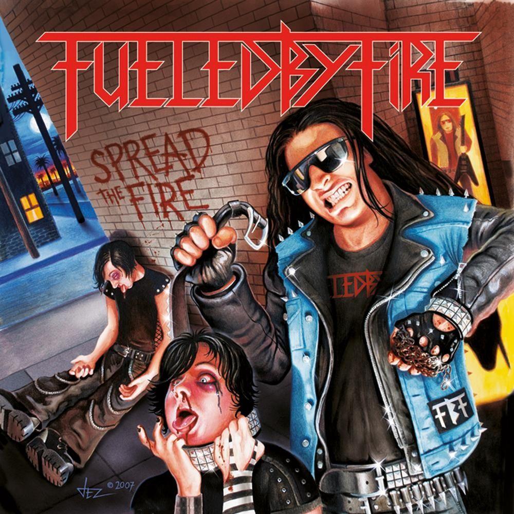 Portada de Álbum "Spread the Fire", de Fueled By fire