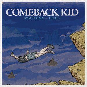 Capa do Álbum "Symptoms + Cures", de Comeback Kid