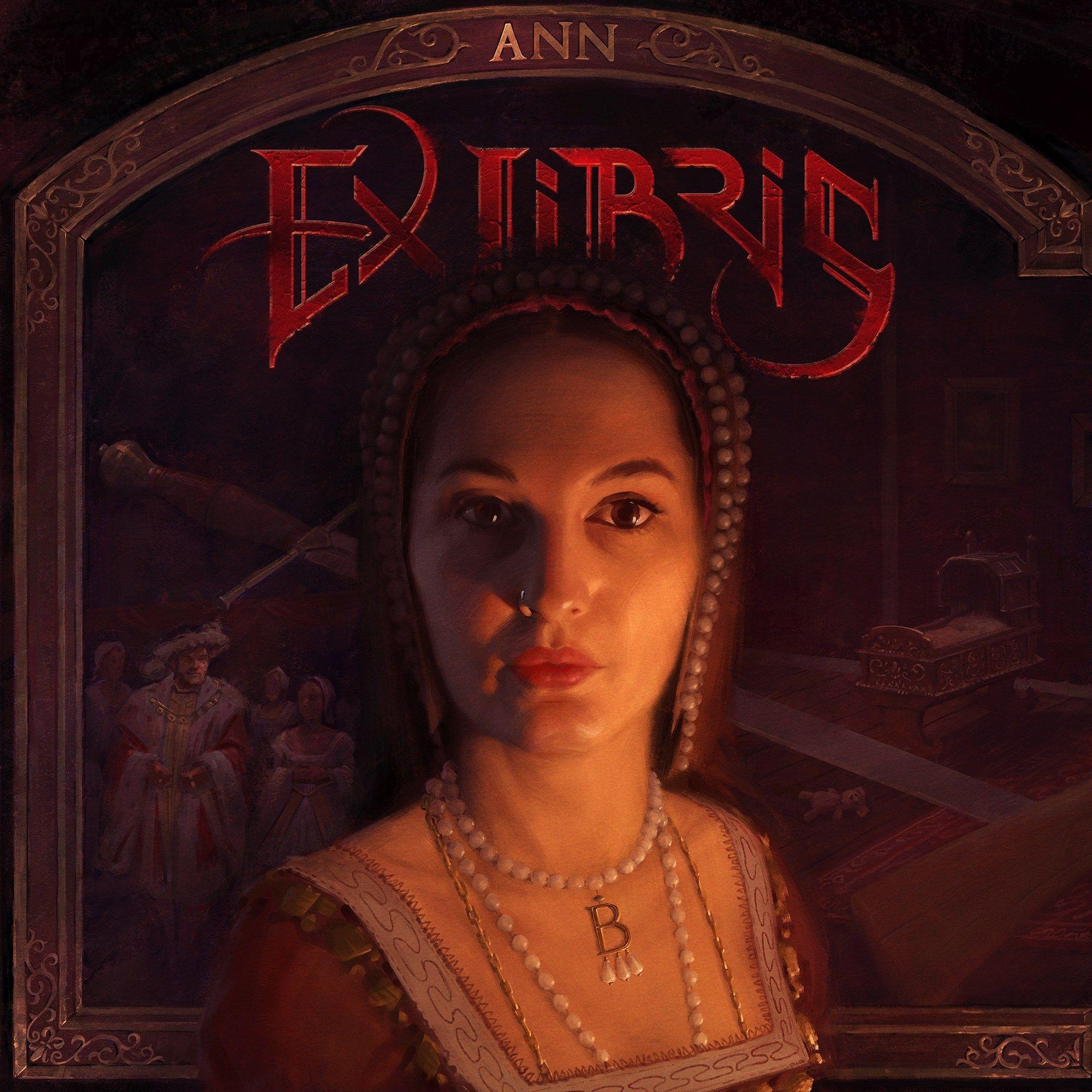 Portada de Álbum "Ann - Chapter 1: Anne Boleyn", de Ex Libris