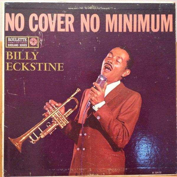 Portada del álbum "no Cover, no Minimum", de Billy Eckstine