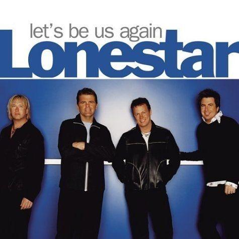 Capa do Álbum "Lets Be Us Again", de Lonestar