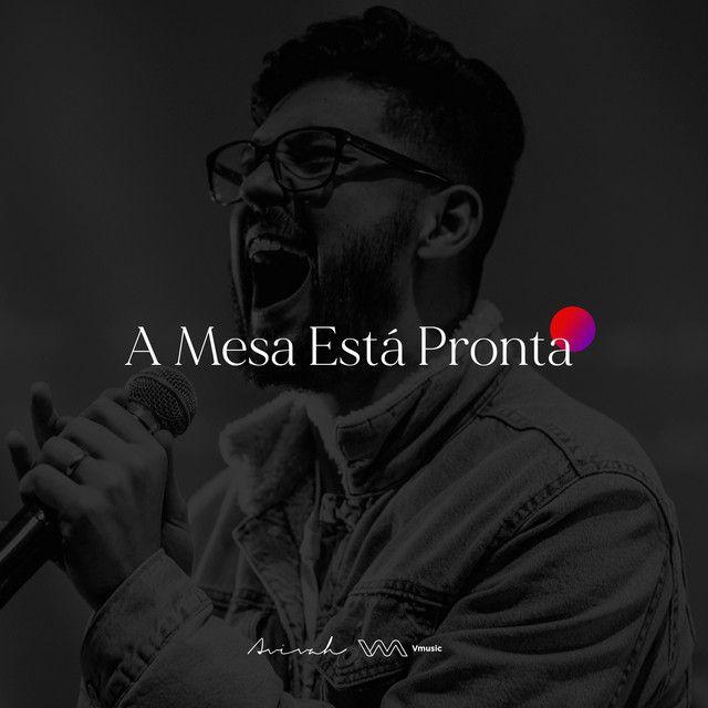 Single/EP cover of "A Mesa Está Pronta (part. Thiago Ramos)" by Ministério Avivah