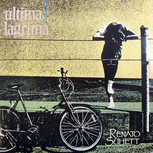 Capa do álbum "Última Lágrima ", de Renato Suhett
