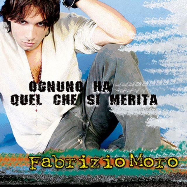 Portada de Álbum "Ognuno Ha Quel Che Si Merita", de Fabrizio Moro