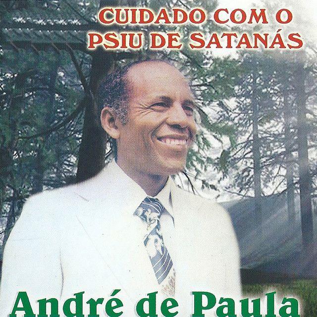 Album cover of "Cuidado Com o Psiu de Satanás" by André de Paula