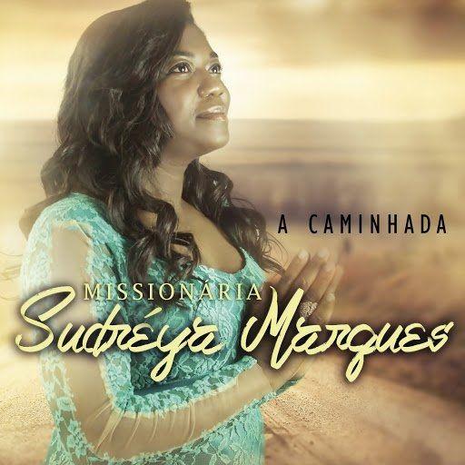 Portada de Álbum "A Caminhada", de Sudréya Marques