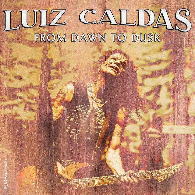 Capa do álbum "From Dawn To Dusk", de Luiz Caldas
