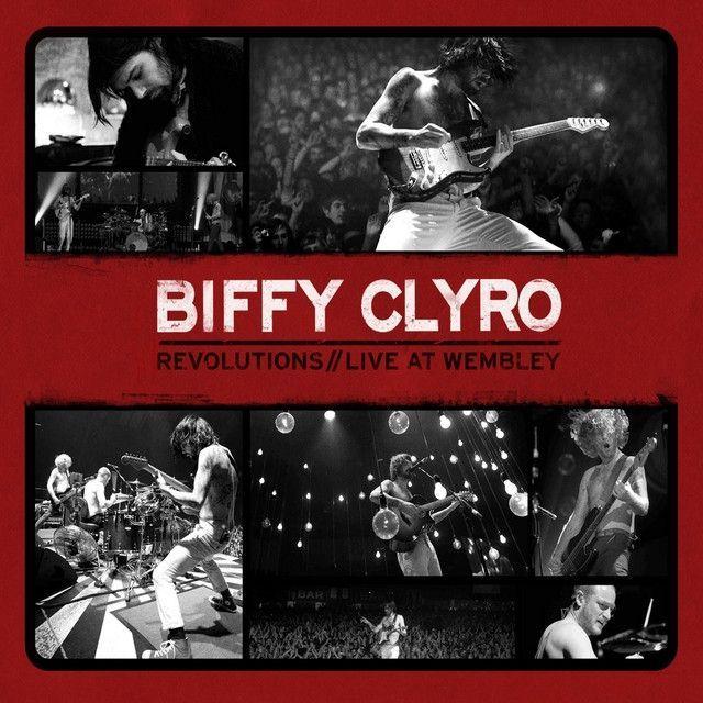 Capa do álbum "Revolutions: Live At Wembley", de Biffy Clyro