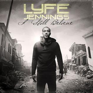 Portada de Álbum "I Still Believe", de Lyfe Jennings