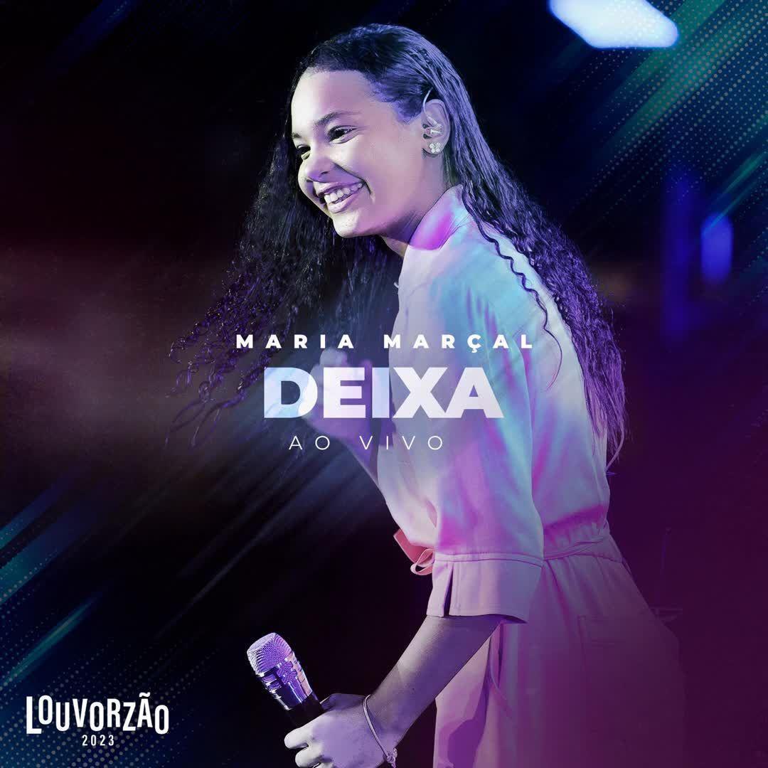 Capa do Single/EP "Deixa - Louvorzão 2023 (Ao Vivo)", de Maria Marçal