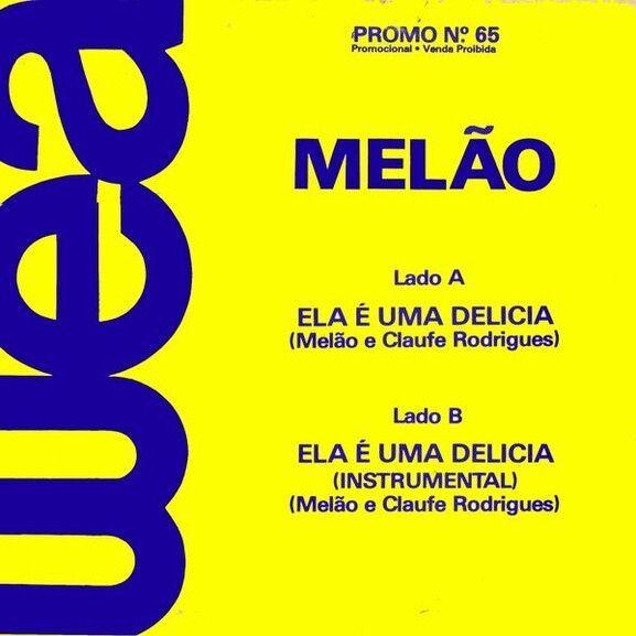 Portada de Sencillo/EP "Ela É Uma Delícia", de Melão