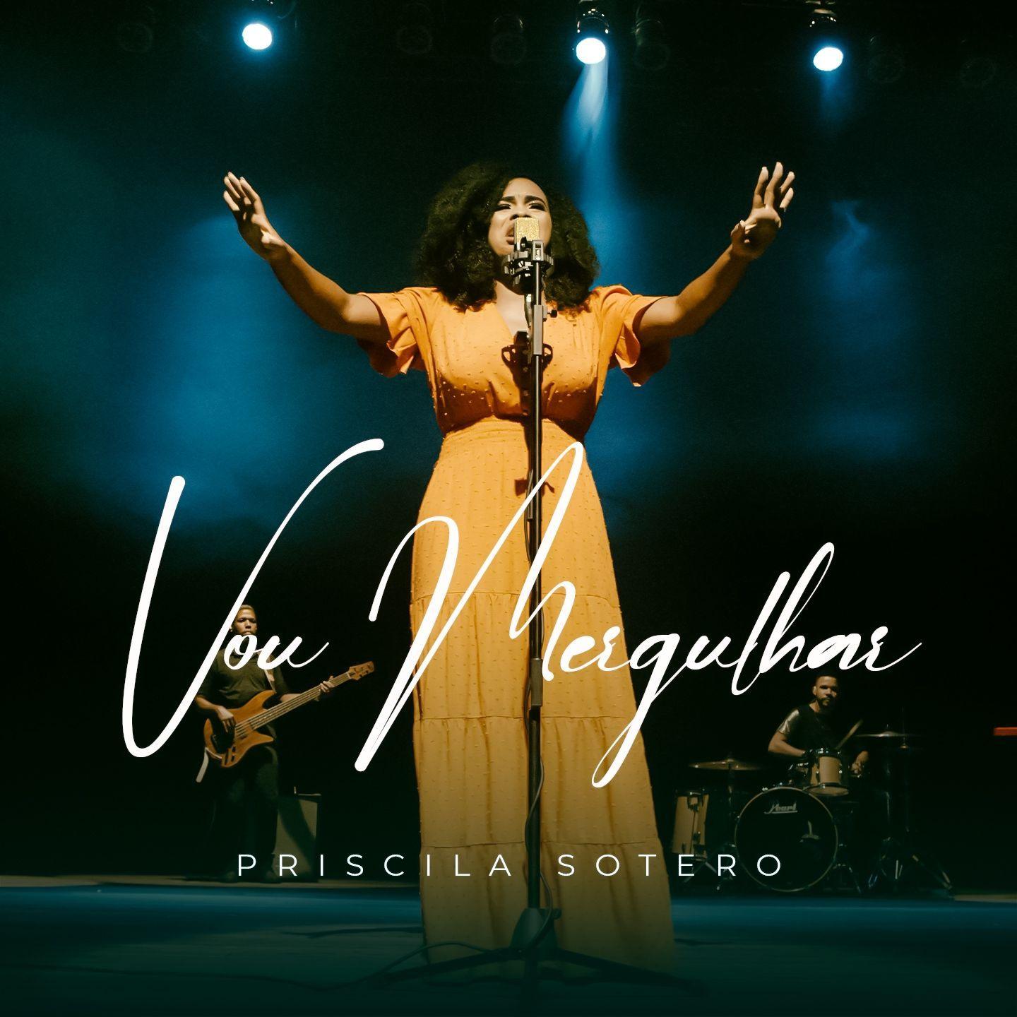 Portada de Sencillo/EP "Vou Mergulhar", de Priscila Sotero