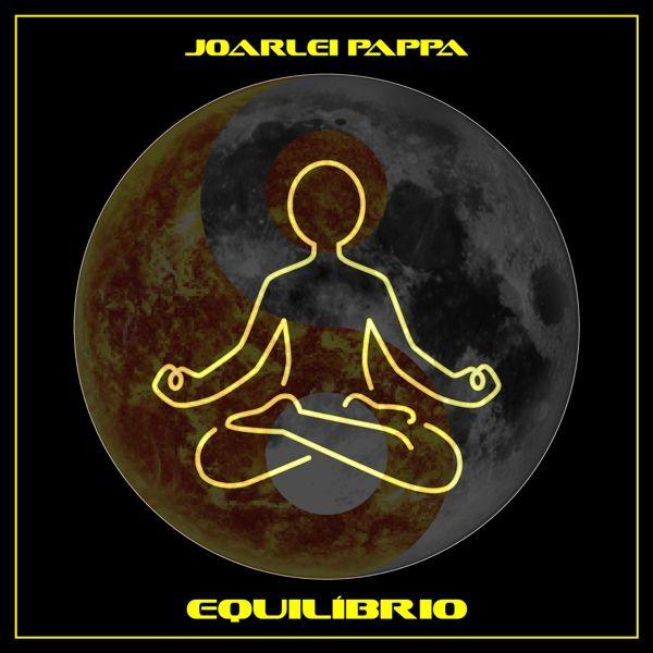 Portada de Sencillo/EP "Equilíbrio", de Joarlei Pappa