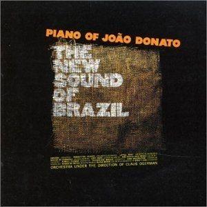 Album cover of "The New Sound of Brazil" by João Donato