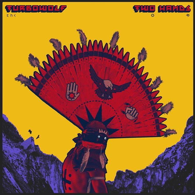 Portada de Álbum "Two Hands", de Turbowolf