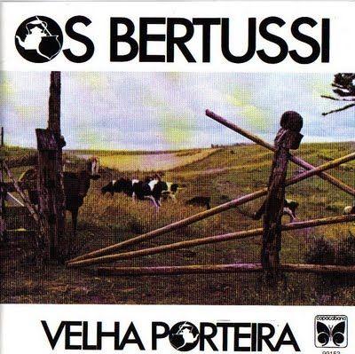 Portada de Álbum "Velha Porteira", de Os Bertussi
