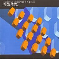 Portada de Álbum "Navigation: The Omd B Sides", de Orchestral Manoeuvres In The Dark