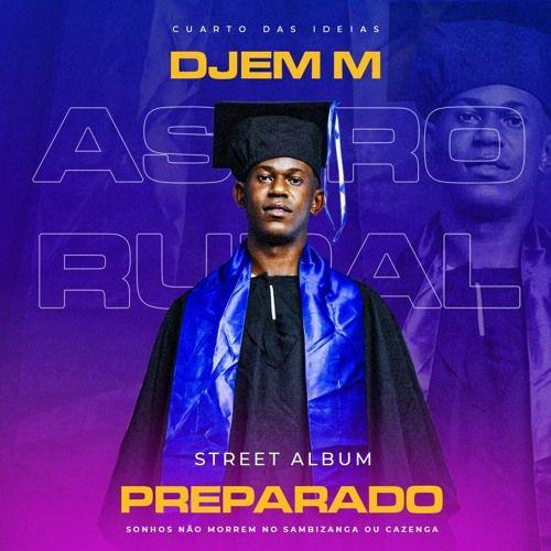 Portada de Álbum "PREPARADO (STREET ALBUM 2022)", de Astro Rural