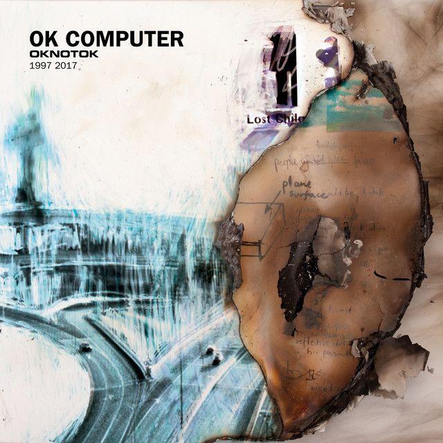 Portada del álbum "OK Computer OKNOTOK 1997 2017", de Radiohead