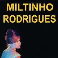 Portada de Álbum "Fallaste Corazón", de Miltinho Rodrigues
