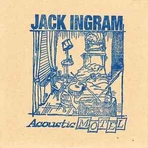 Capa do Álbum "Acoustic Motel", de Jack Ingram