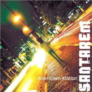 Portada de Álbum "Downtown Station", de Santarem