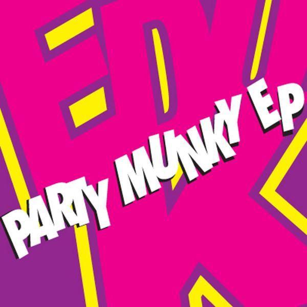 Capa do Single/EP "Party Munky", de Edu K